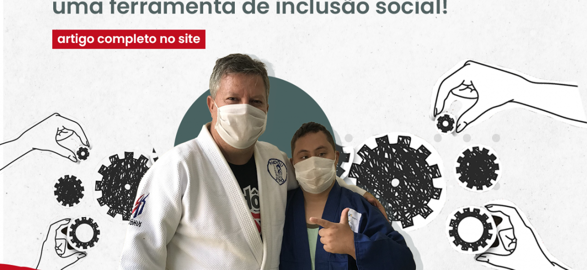 Esporte - como ferramenta de inclusão social